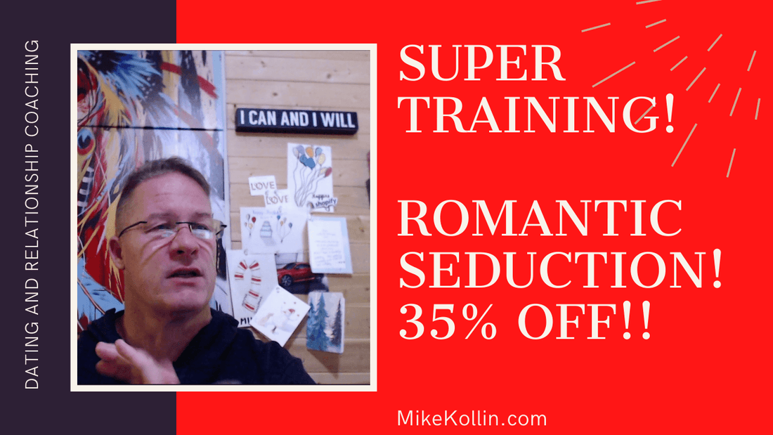 Romantic Seduction Course | Elite Dating and Relationship Coaching Books on Sale Now | Black Friday Sale Use Code: BF35