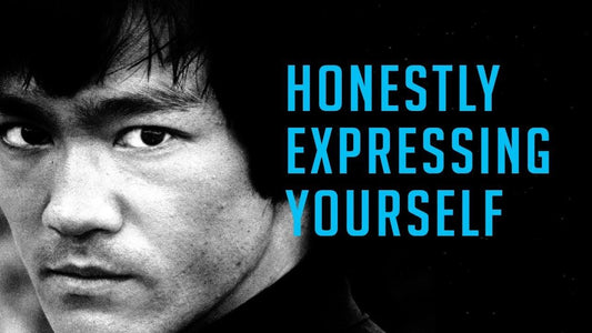 Bruce Lee | Honestly Expressing Yourself