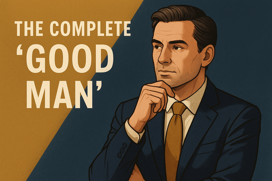Professional blog header showing a confident, mature man who embodies both moral character and emotional strength, representing the complete 'good man' package that combines kindness with leadership and emotional intelligence
