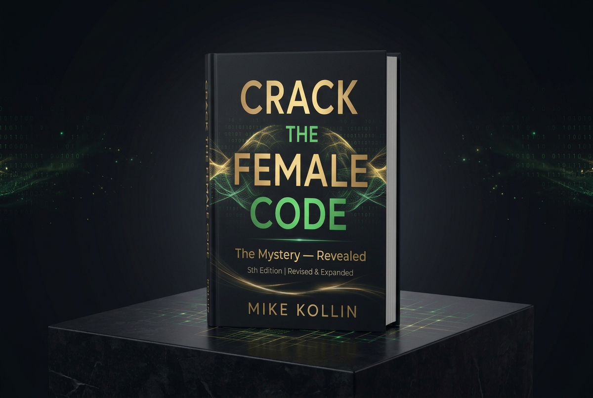 Landscape image of Crack the Female Code: The Mystery Revealed by Mike Kollin, revised and expanded fifth edition, with a black, gold and green digital-style cover.