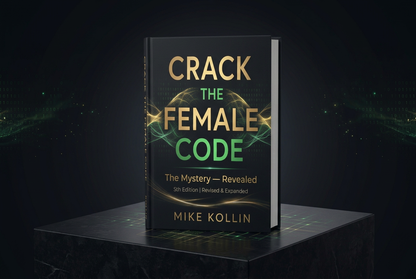 Landscape image of Crack the Female Code: The Mystery Revealed by Mike Kollin, revised and expanded fifth edition, with a black, gold and green digital-style cover.
