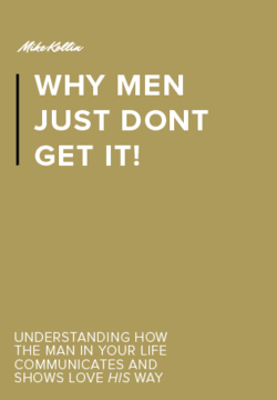 Relationship Advice eBook for Women | Why Men Just Don't Get it
